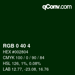 Color code: RGB 0 40 4 | qconv.com