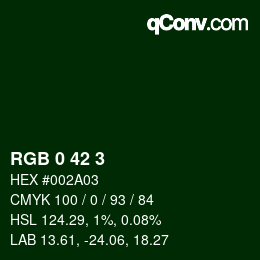 Color code: RGB 0 42 3 | qconv.com