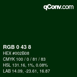 颜色代码: RGB 0 43 8 | qconv.com