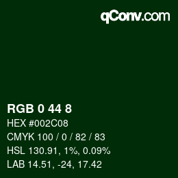 Color code: RGB 0 44 8 | qconv.com