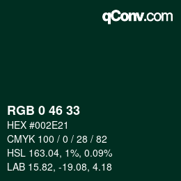 颜色代码: RGB 0 46 33 | qconv.com
