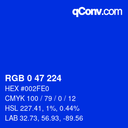 Color code: RGB 0 47 224 | qconv.com