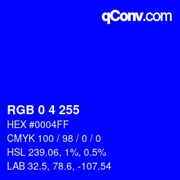 Color code: RGB 0 4 255 | qconv.com