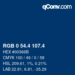 カラーコード: RGB 0 54.4 107.4 | qconv.com