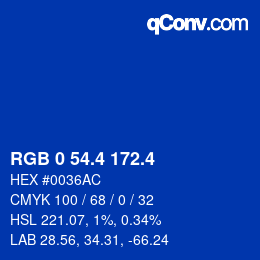 カラーコード: RGB 0 54.4 172.4 | qconv.com