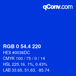 カラーコード: RGB 0 54.4 220 | qconv.com