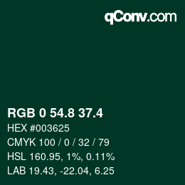 カラーコード: RGB 0 54.8 37.4 | qconv.com