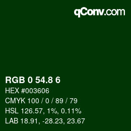 Color code: RGB 0 54.8 6 | qconv.com