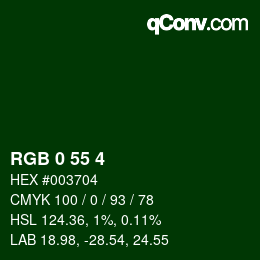 Color code: RGB 0 55 4 | qconv.com