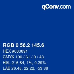 カラーコード: RGB 0 56.2 145.6 | qconv.com