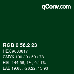 カラーコード: RGB 0 56.2 23 | qconv.com