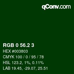 カラーコード: RGB 0 56.2 3 | qconv.com