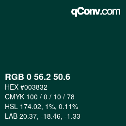 カラーコード: RGB 0 56.2 50.6 | qconv.com