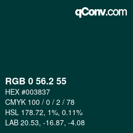 カラーコード: RGB 0 56.2 55 | qconv.com