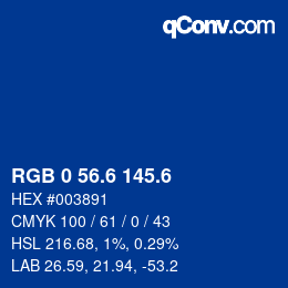 カラーコード: RGB 0 56.6 145.6 | qconv.com