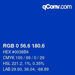 カラーコード: RGB 0 56.6 180.6 | qconv.com