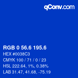 カラーコード: RGB 0 56.6 195.6 | qconv.com