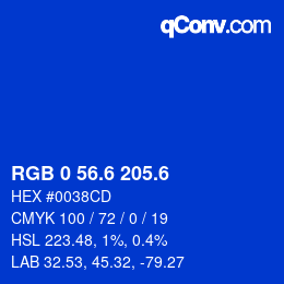 カラーコード: RGB 0 56.6 205.6 | qconv.com