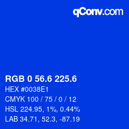 カラーコード: RGB 0 56.6 225.6 | qconv.com