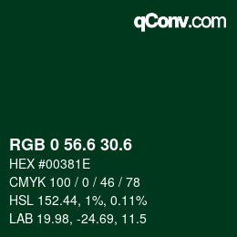 カラーコード: RGB 0 56.6 30.6 | qconv.com