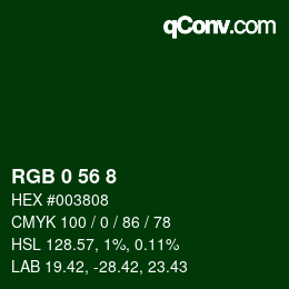 カラーコード: RGB 0 56 8 | qconv.com