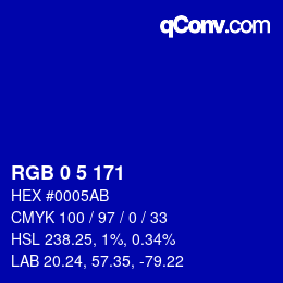 カラーコード: RGB 0 5 171 | qconv.com