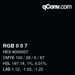 Color code: RGB 0 5 7 | qconv.com