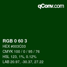 Color code: RGB 0 60 3 | qconv.com