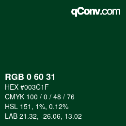 Color code: RGB 0 60 31 | qconv.com