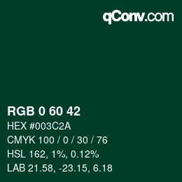 カラーコード: RGB 0 60 42 | qconv.com