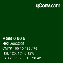 カラーコード: RGB 0 60 5 | qconv.com