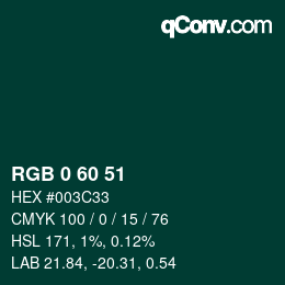 颜色代码: RGB 0 60 51 | qconv.com