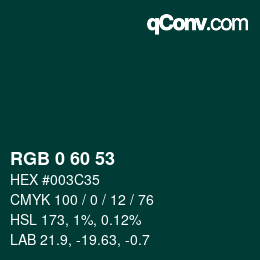 カラーコード: RGB 0 60 53 | qconv.com