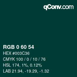 颜色代码: RGB 0 60 54 | qconv.com
