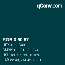 カラーコード: RGB 0 60 67 | qconv.com