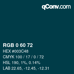 Color code: RGB 0 60 72 | qconv.com