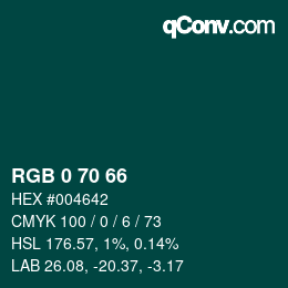 颜色代码: RGB 0 70 66 | qconv.com