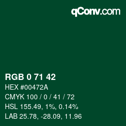 颜色代码: RGB 0 71 42 | qconv.com