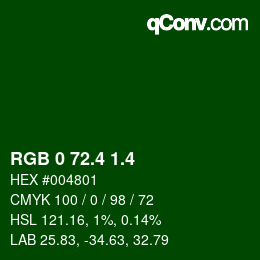 カラーコード: RGB 0 72.4 1.4 | qconv.com