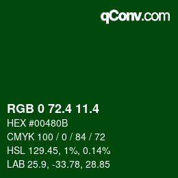 カラーコード: RGB 0 72.4 11.4 | qconv.com