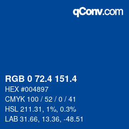 カラーコード: RGB 0 72.4 151.4 | qconv.com