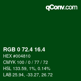 カラーコード: RGB 0 72.4 16.4 | qconv.com