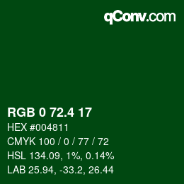 カラーコード: RGB 0 72.4 17 | qconv.com