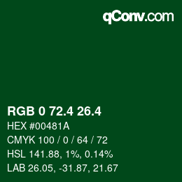 カラーコード: RGB 0 72.4 26.4 | qconv.com