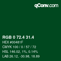 カラーコード: RGB 0 72.4 31.4 | qconv.com