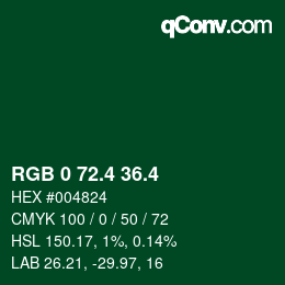 カラーコード: RGB 0 72.4 36.4 | qconv.com