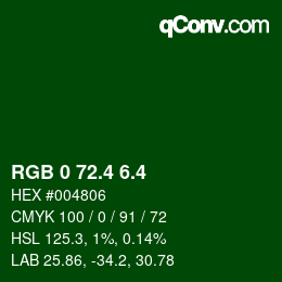 カラーコード: RGB 0 72.4 6.4 | qconv.com
