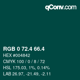 カラーコード: RGB 0 72.4 66.4 | qconv.com