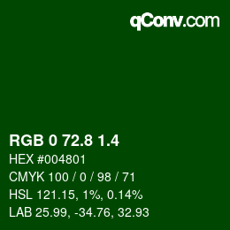 カラーコード: RGB 0 72.8 1.4 | qconv.com