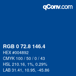カラーコード: RGB 0 72.8 146.4 | qconv.com